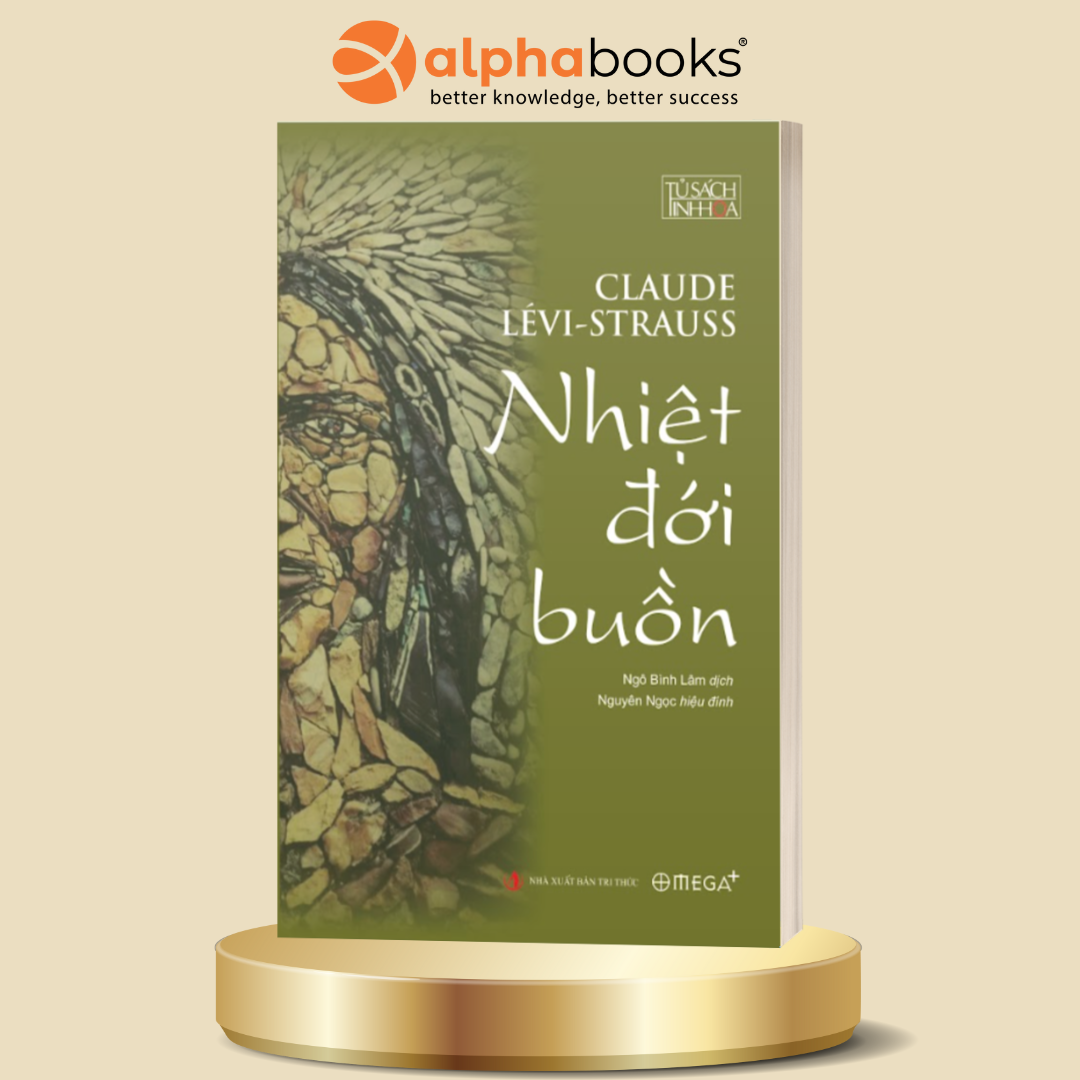 Nhiệt Đới Buồn - Claude Lévi-Strauss